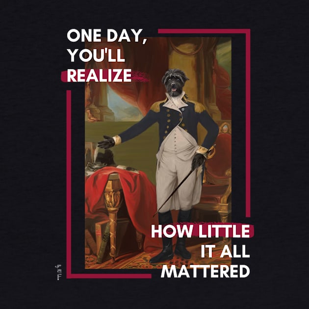 How Little It All Matters, Feat. Cloud Tolson by RJ Tolson's Merch Store